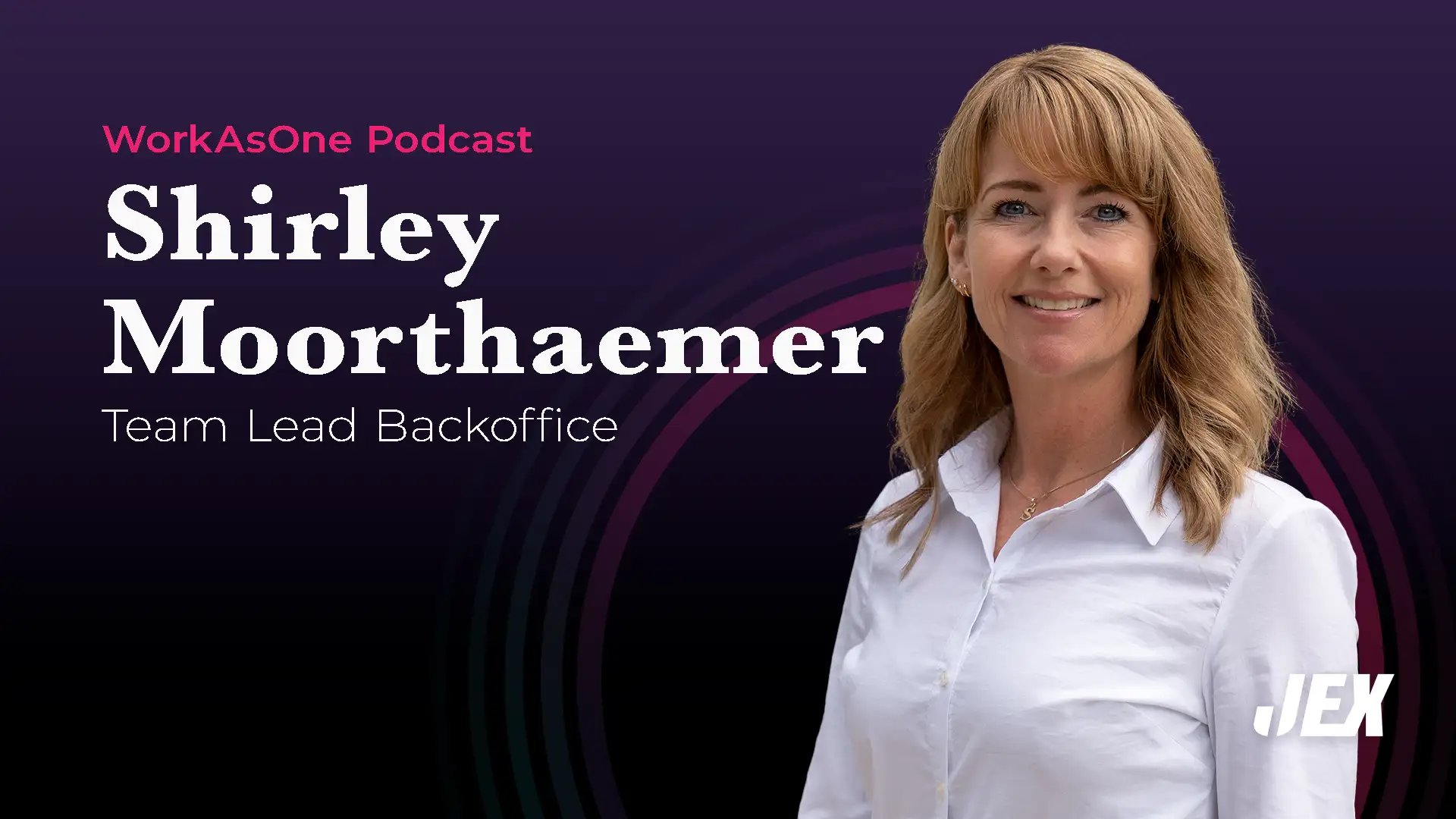 Shirley Moorthaemer WorkAsOne Podcast video banner